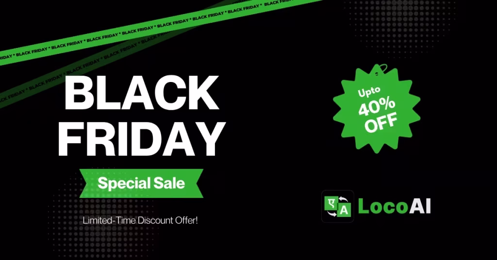 LocoAI Black Friday deal