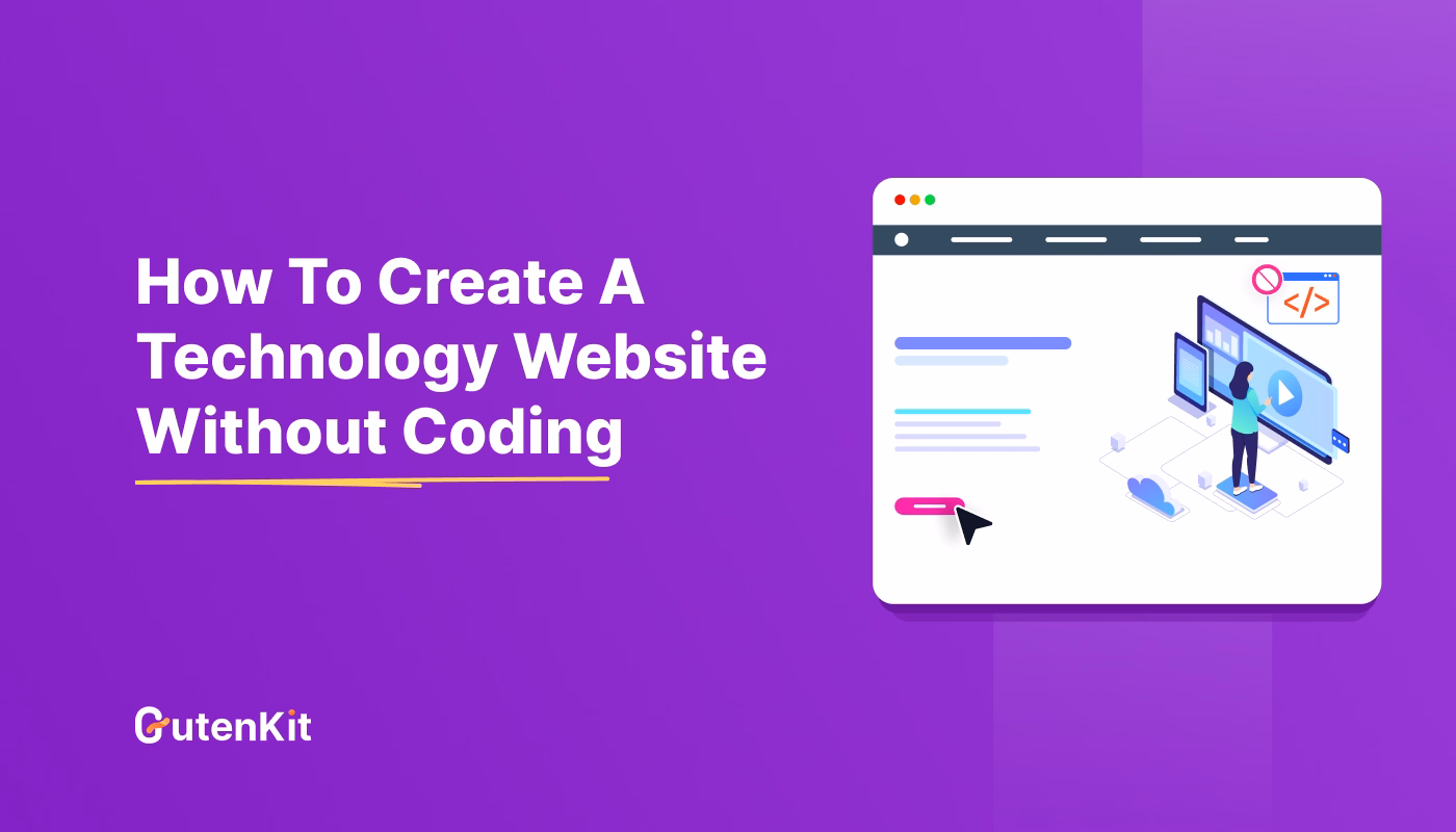 How to Create a Technology Website Without Coding
